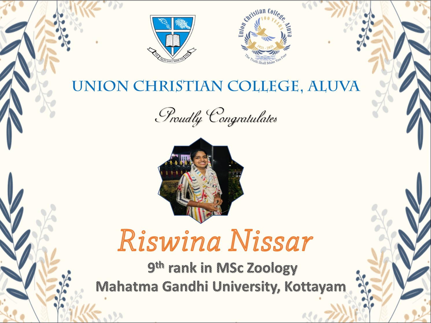 Riswina Nissar (M.Sc. Zoology 2019-21 Batch) secured 9th Rank in Zoology from MG University, Kottyam.